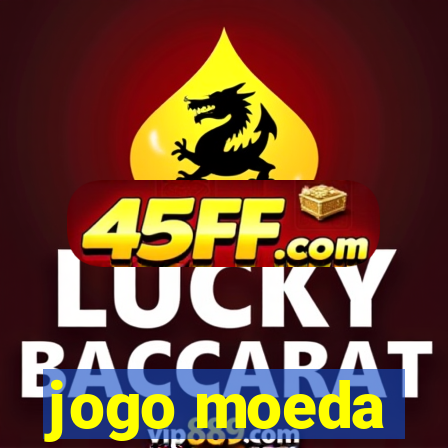 jogo moeda